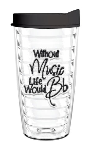 Without Music Life Would Be Flat - Smile Drinkware USASmile Drinkware USAtumblerWithout Music Life Would Be Flat tumbler 16oz