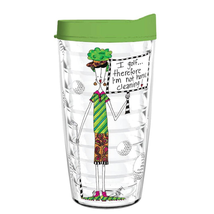 I Golf Therefore I'm Not Home Cleaning 16oz Tumbler
