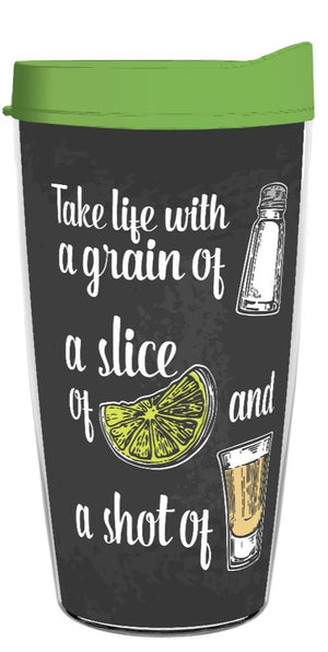Take Life with a Grain of Salt, a Slice of Lime And a Shot of Tequilla 16oz Tumbler - Smile Drinkware USASmile Drinkware USAtumblerTake Life with a Grain of Salt, a Slice of Lime And a Shot of Tequilla 16oz Tumbler Tumblers Smile Drinkware USA